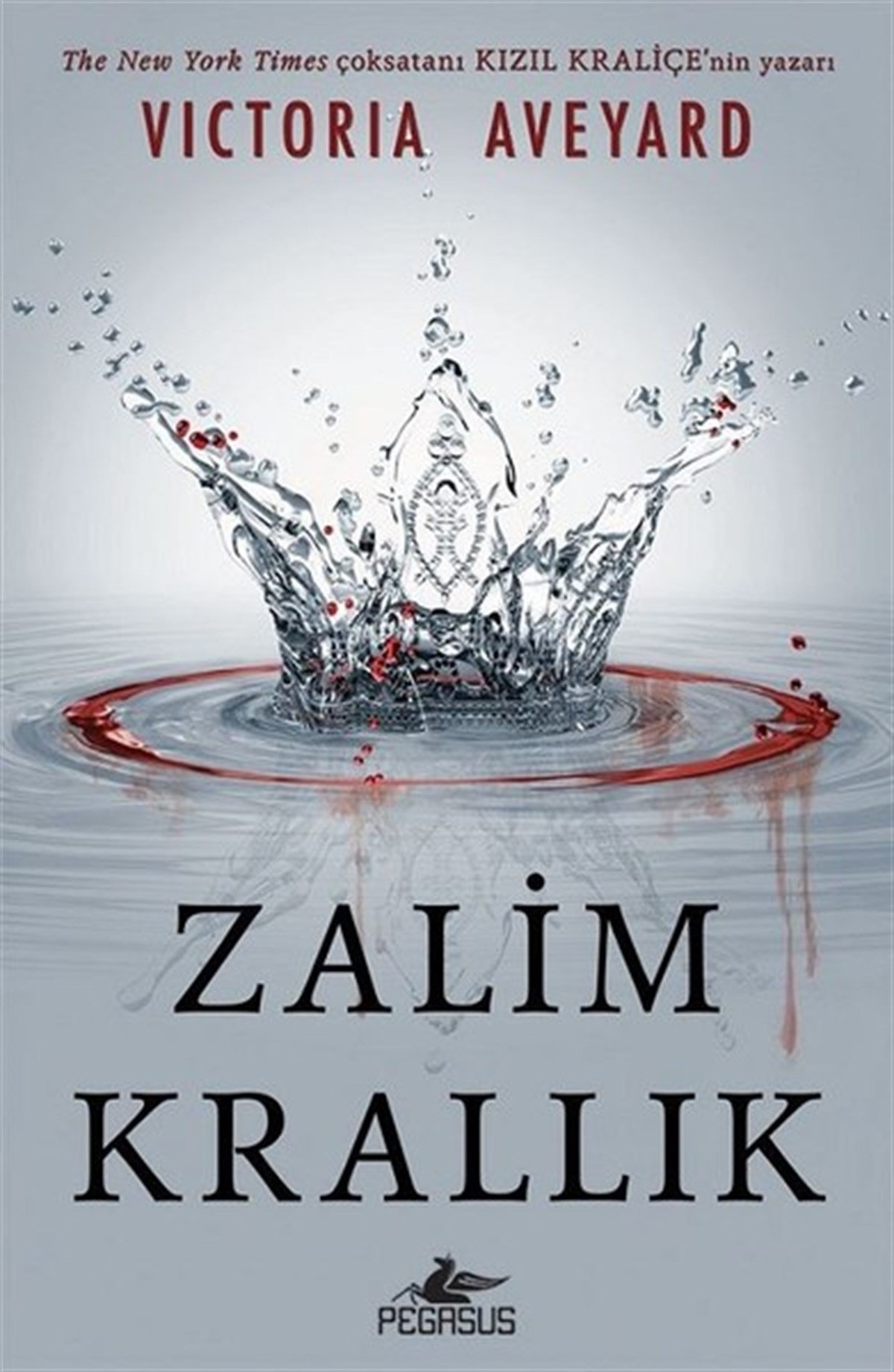 Victoria AveyardFantastik Kitaplar & Fantastik RomanlarZalim Krallık
