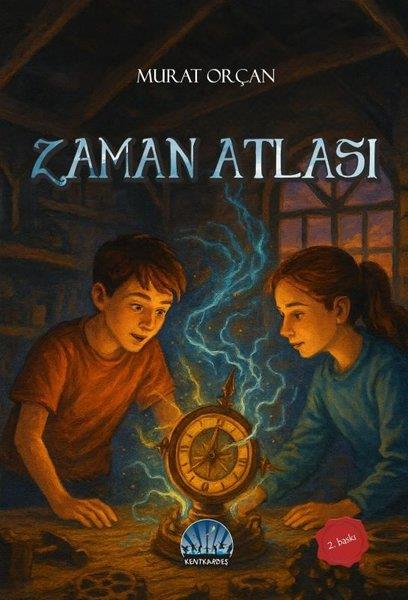 Murat OrçanÇocuk Gençlik RomanlarıZaman Atlası