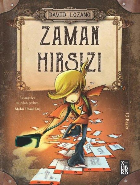 David LozanoÇocuk Gençlik RomanlarıZaman Hırsızı