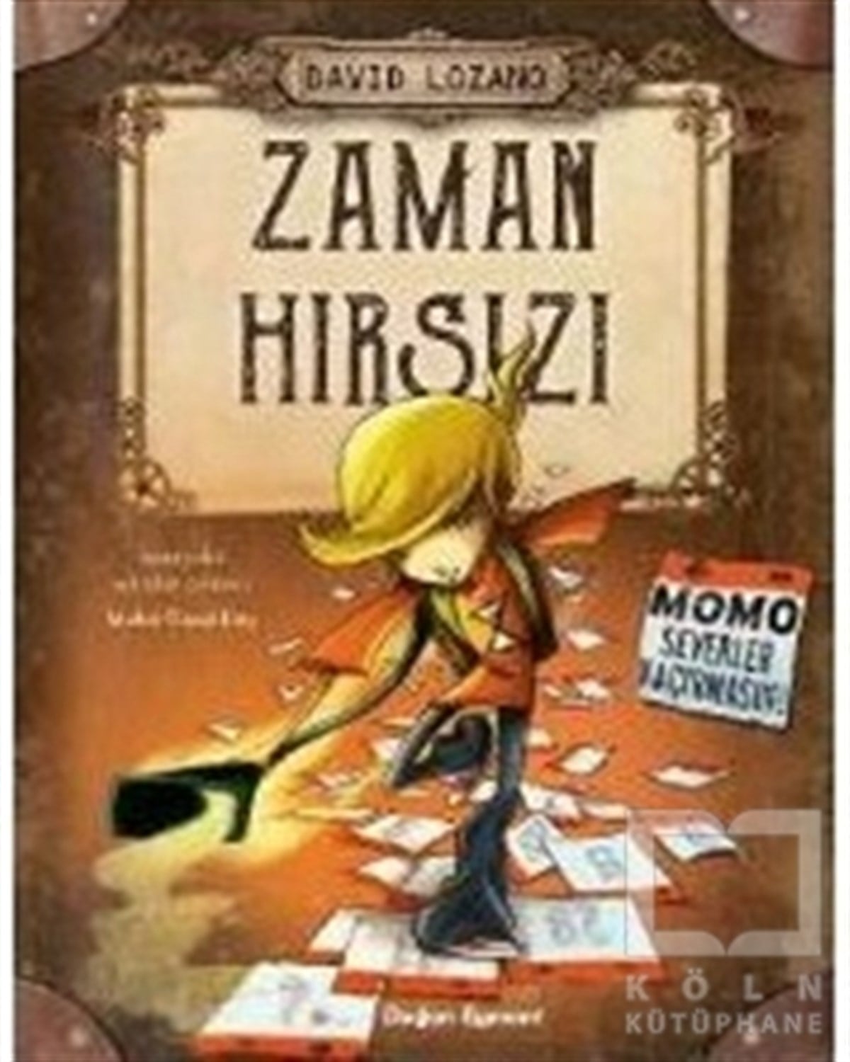 David LozanoRoman-ÖyküZaman Hırsızı