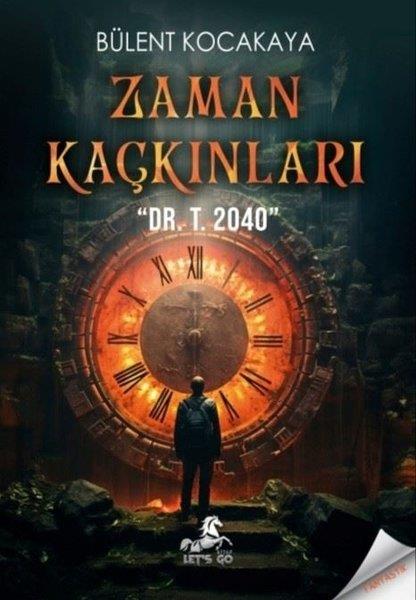 Bülent KocakayaFantastik Kitaplar & Fantastik RomanlarZaman Kaçkınları
