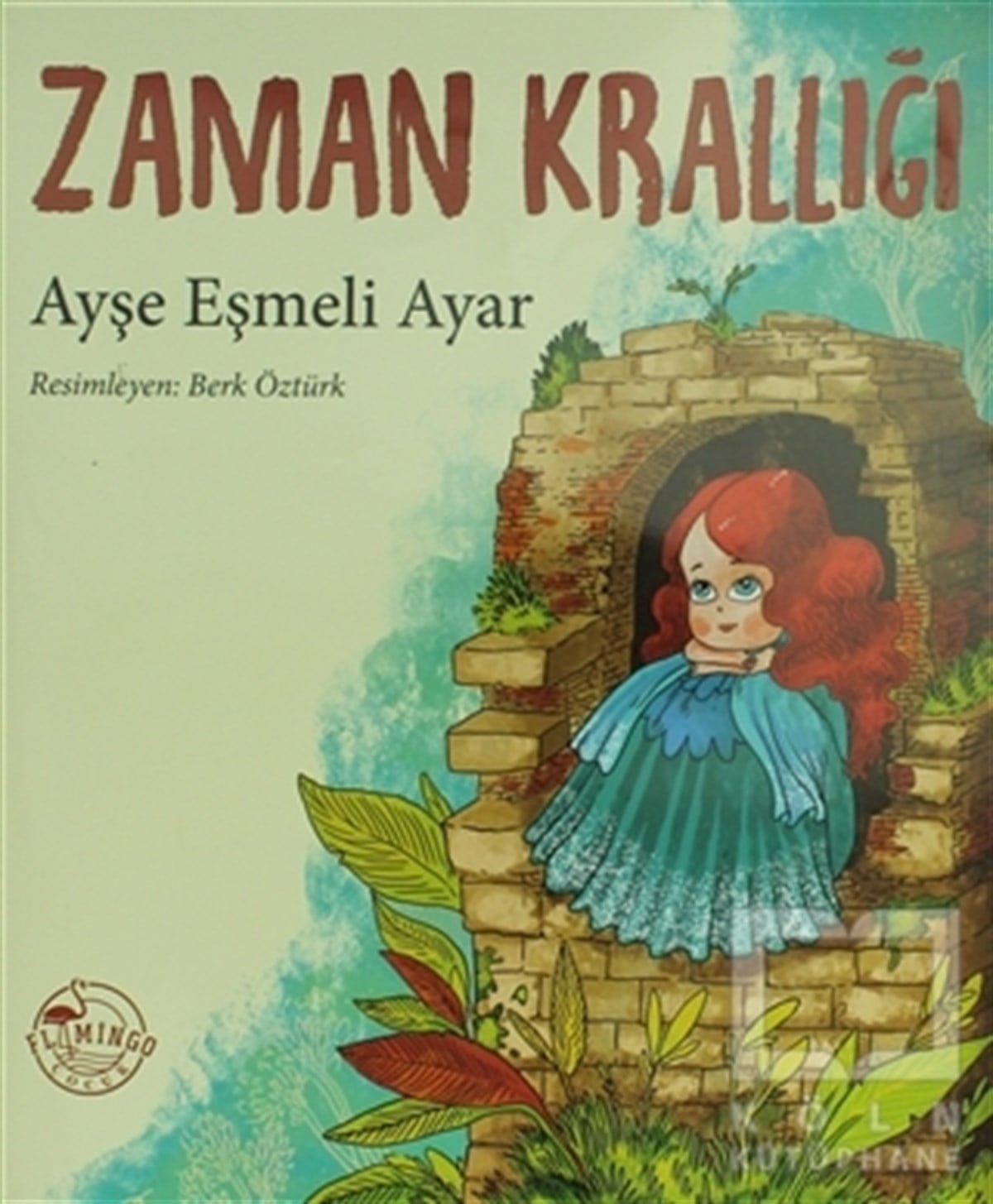 Ayşe Eşmeli AyarHikayelerZaman Krallığı