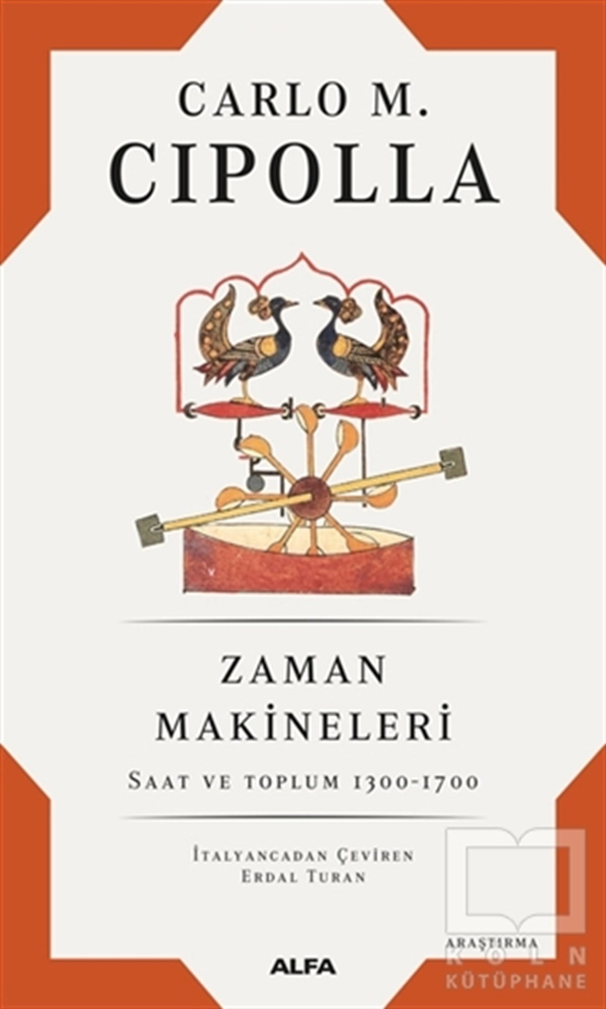 Carlo M. CipollaDiğerZaman Makineleri