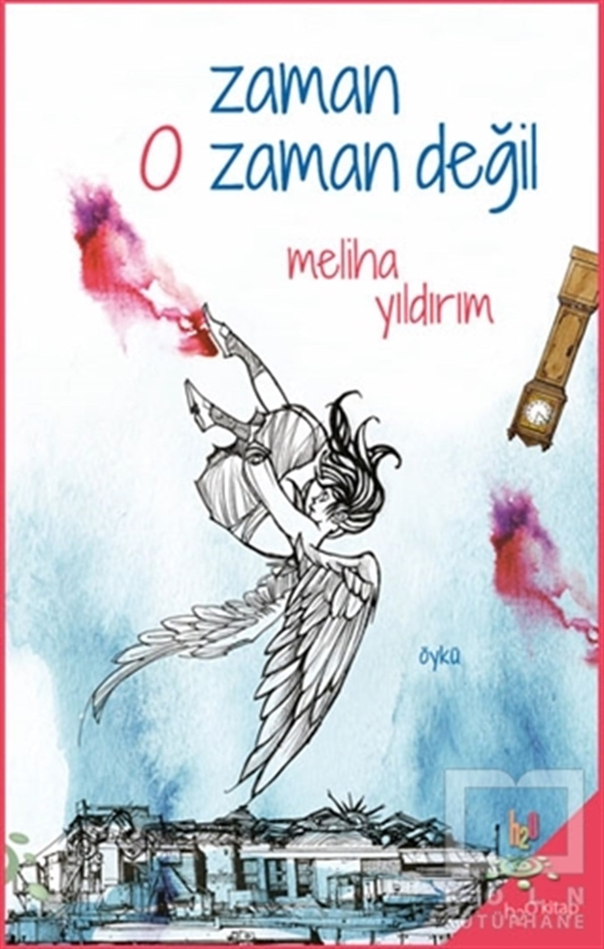 Meliha YıldırımHikaye (Öykü) KitaplarıZaman O Zaman Değil