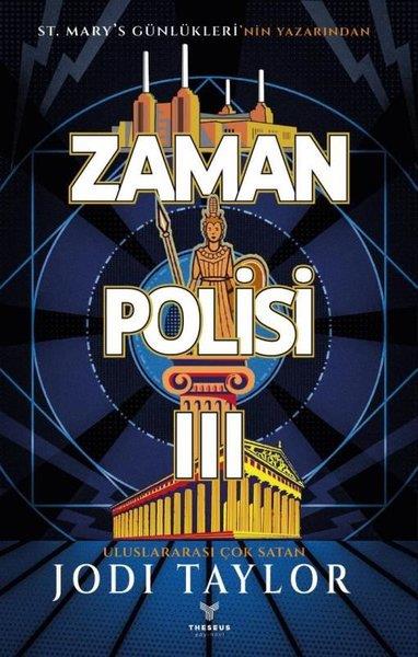 Jodi TaylorBilimkurgu KitaplarıZaman Polisi 0 -3
