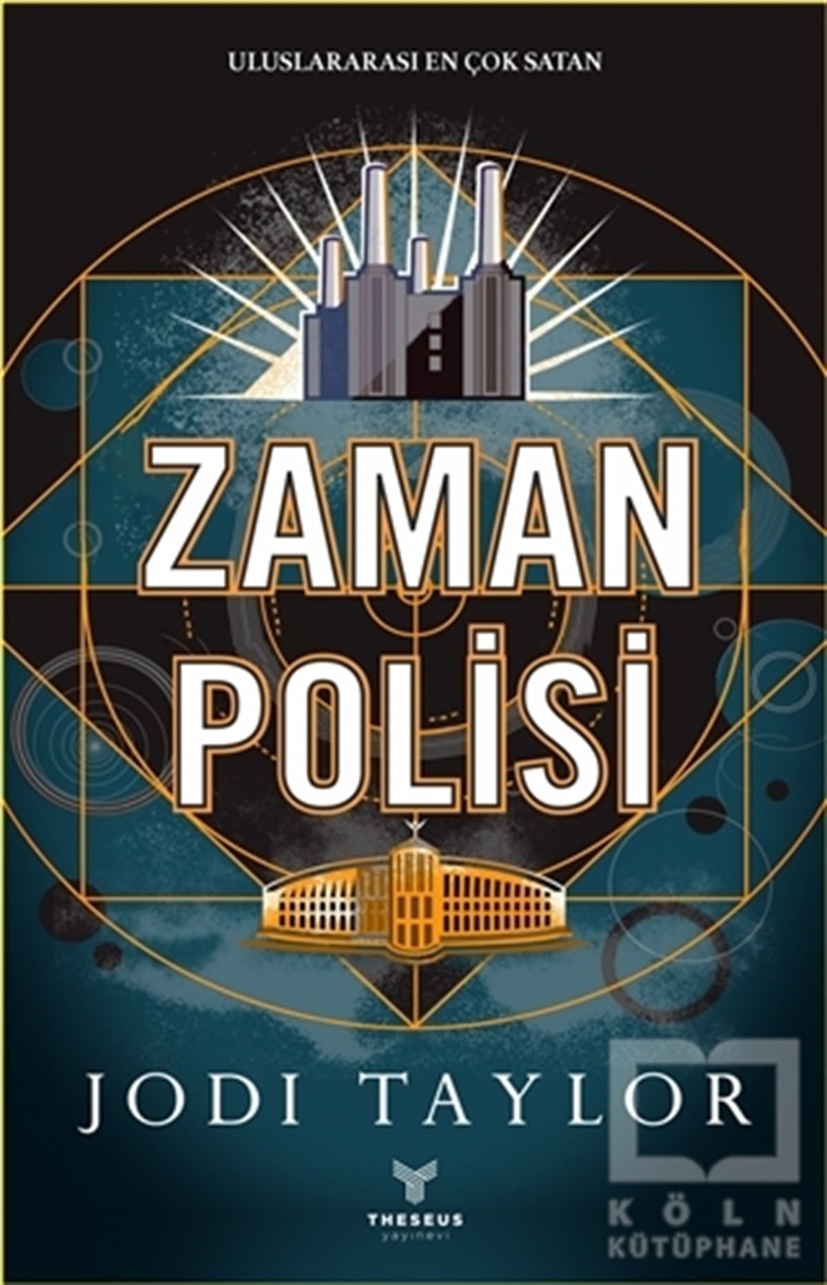 Jodi TaylorBilimkurgu KitaplarıZaman Polisi