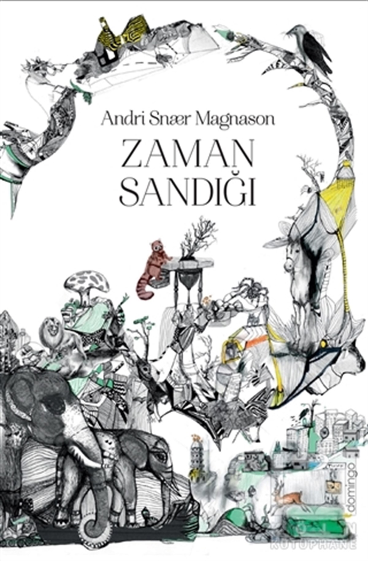 Andri Snaer MagnasonRomanZaman Sandığı