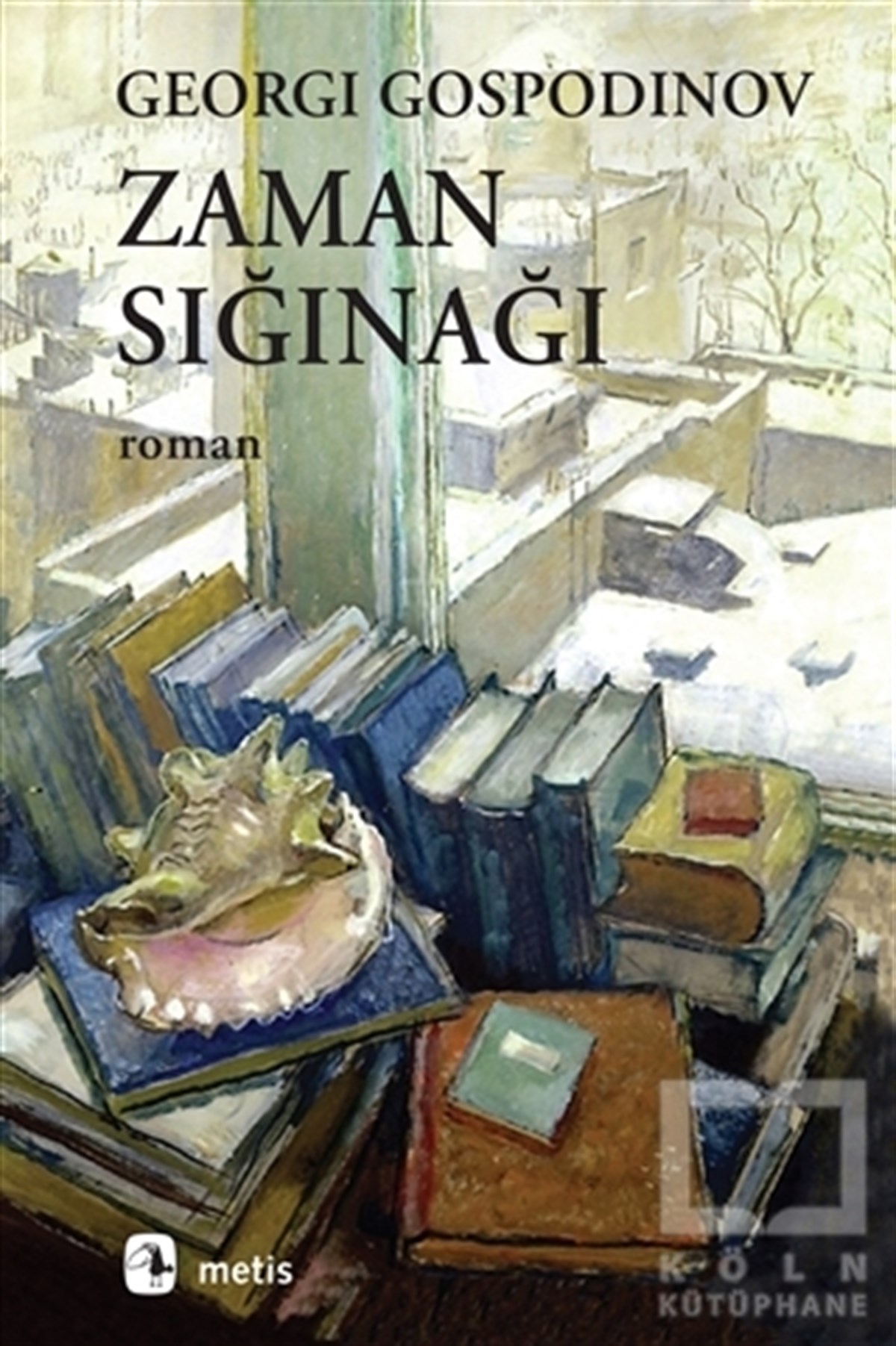 Georgi GospodinovTürkçe RomanlarZaman Sığınağı