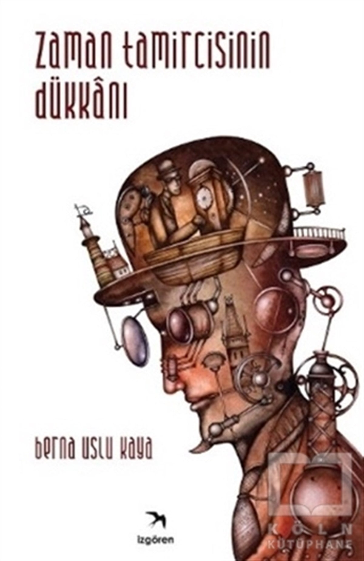 Berna Uslu KayaRomanZaman Tamircisinin Dükkanı