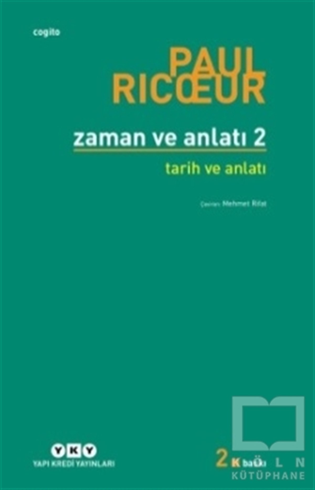 Paul RicoeurFransız Edebiyatı KitaplarıZaman ve Anlatı