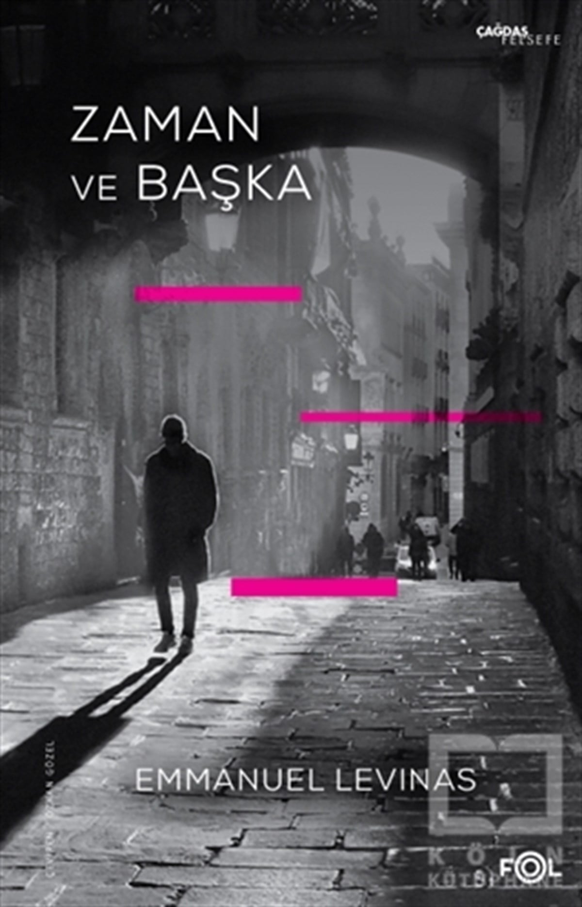 Emmanuel LevinasGenel Felsefe KitaplarıZaman ve Başka