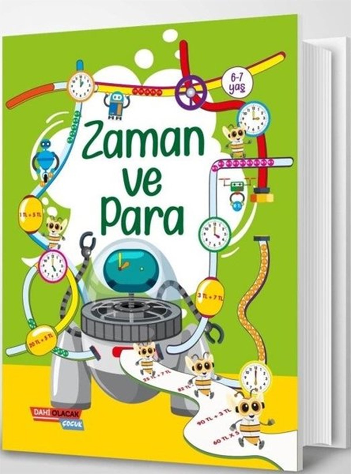 KolektifEtkinlik KitaplarıZaman ve Para 6 - 7 Yaş