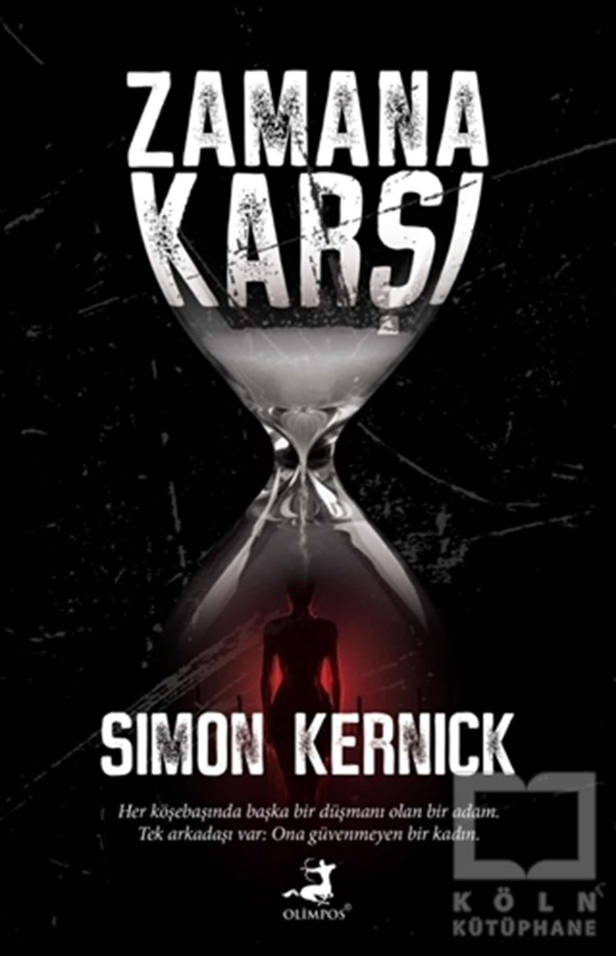 Simon KernickPolisiye Romanlar & Cinayet RomanlarıZamana Karşı