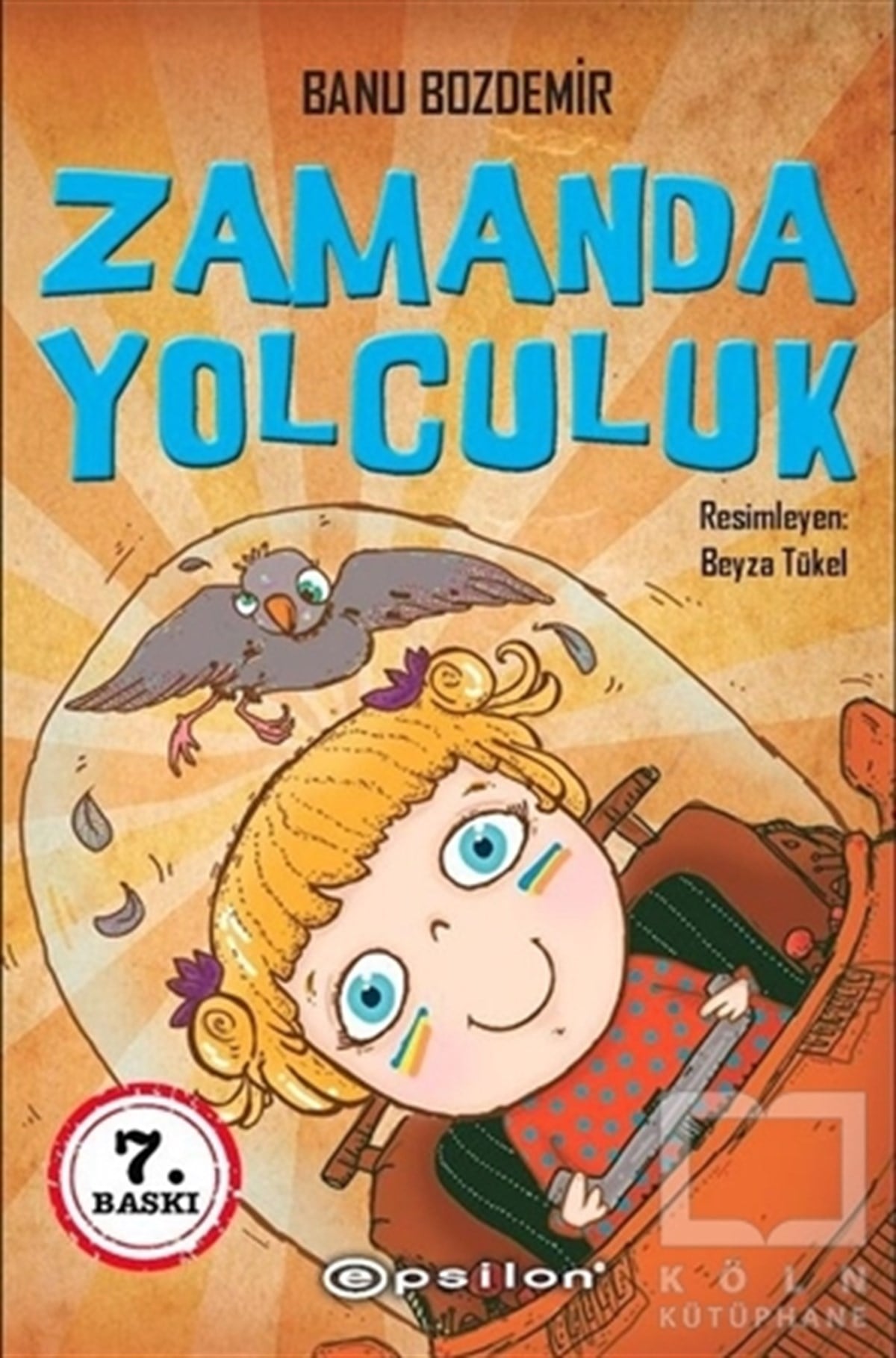 Banu BozdemirÇocuk Hikaye KitaplarıZamanda Yolculuk