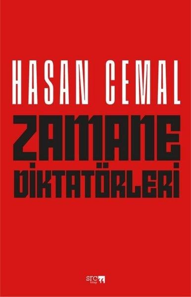 Hasan CemalAnı & Mektup & Günlük KitaplarıZamane Diktatörleri
