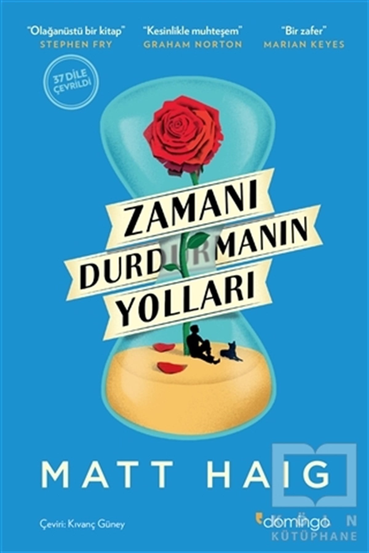 Matt HaigRomanZamanı Durdurmanın Yolları