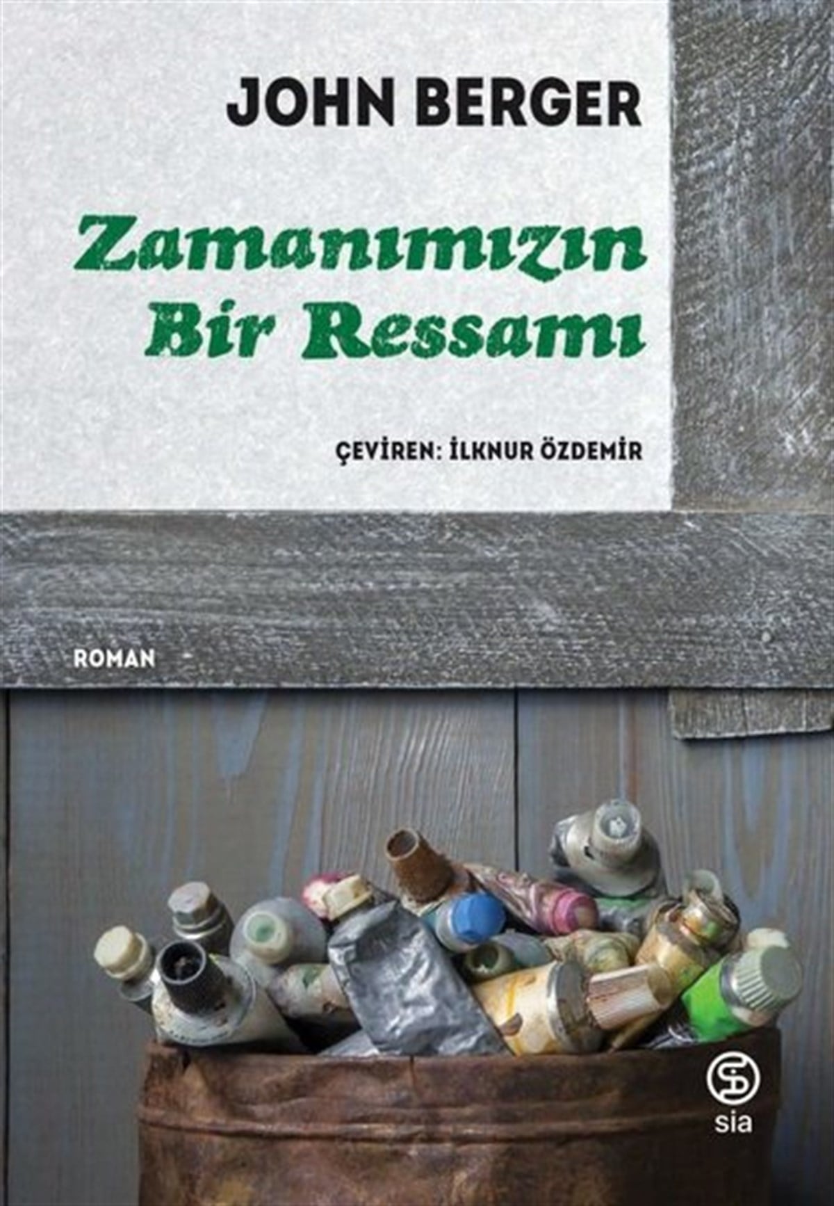John BergerDünya RomanZamanımızın Bir Ressamı