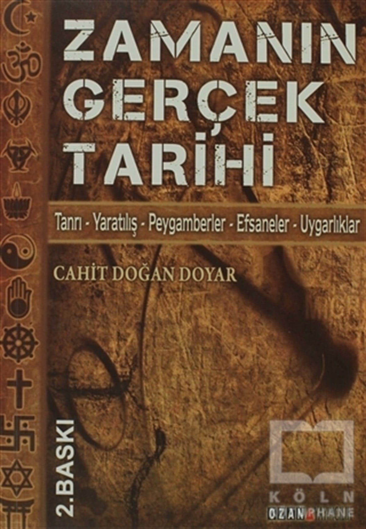 Cahit Doğan DoyarAntropolojiZamanın Gerçek Tarihi