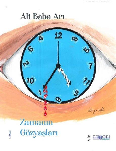 Ali Baba ArıTürk ŞiiriZamanın Gözyaşları