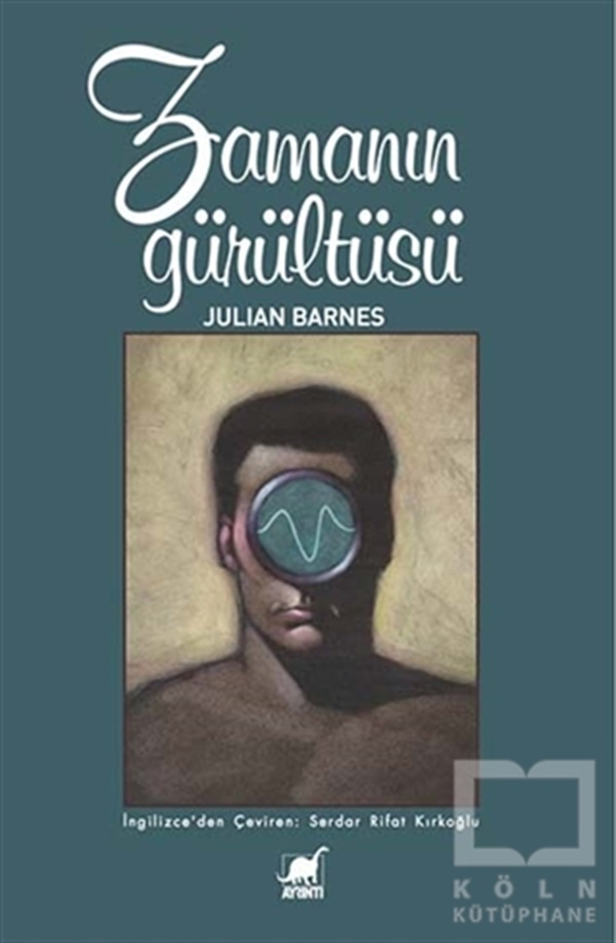 Julian BarnesRomanZamanın Gürültüsü