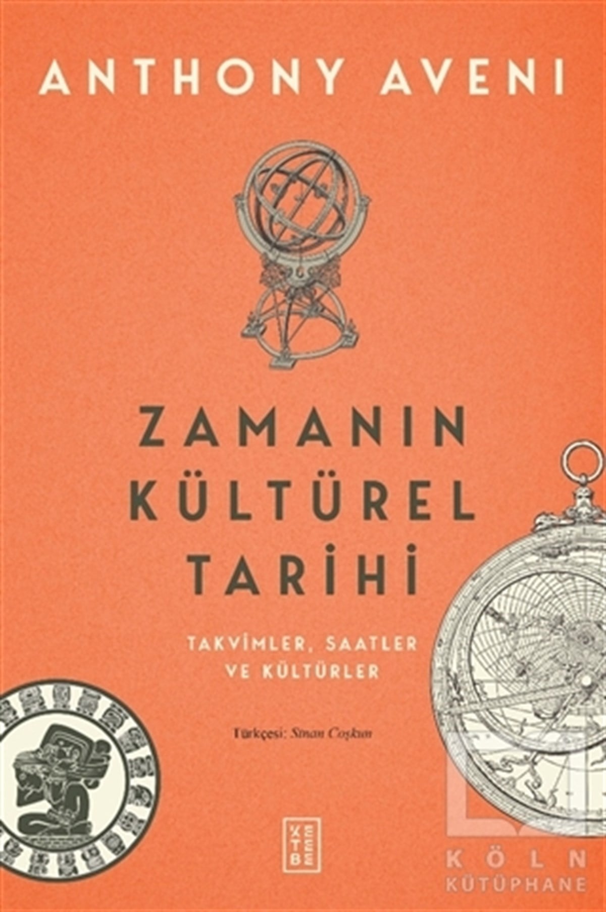 Anthony AveniKültür Tarihi KitaplarıZamanın Kültürel Tarihi