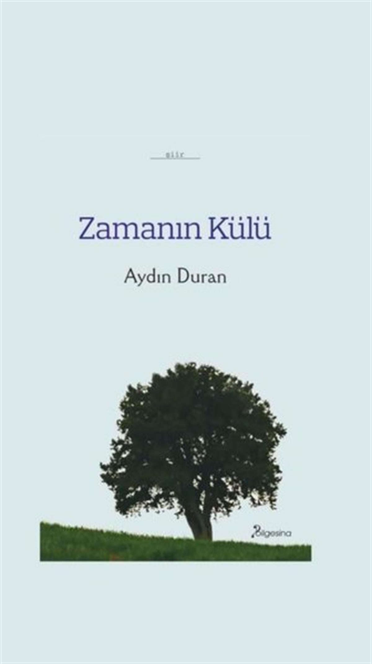 Aydın DuranTürk ŞiiriZamanın Külü