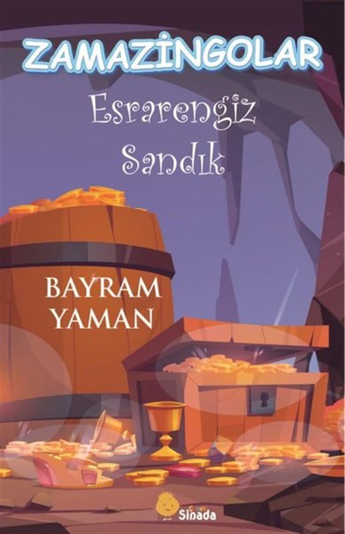 Bayram YamanÇocuk Gençlik RomanlarıZamazingolar - Esrarengiz Sandık