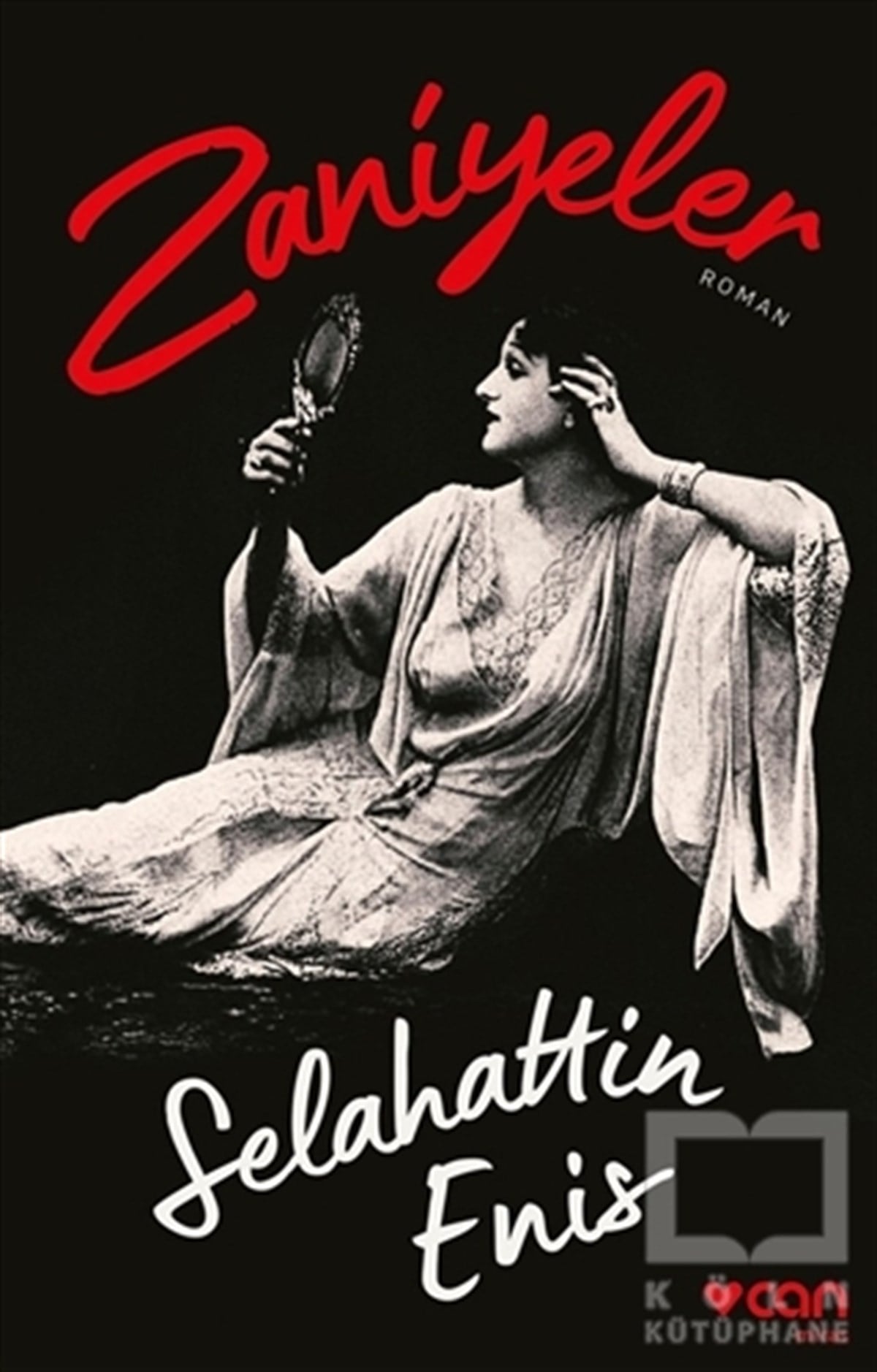 Selahattin EnisTürkçe RomanlarZaniyeler