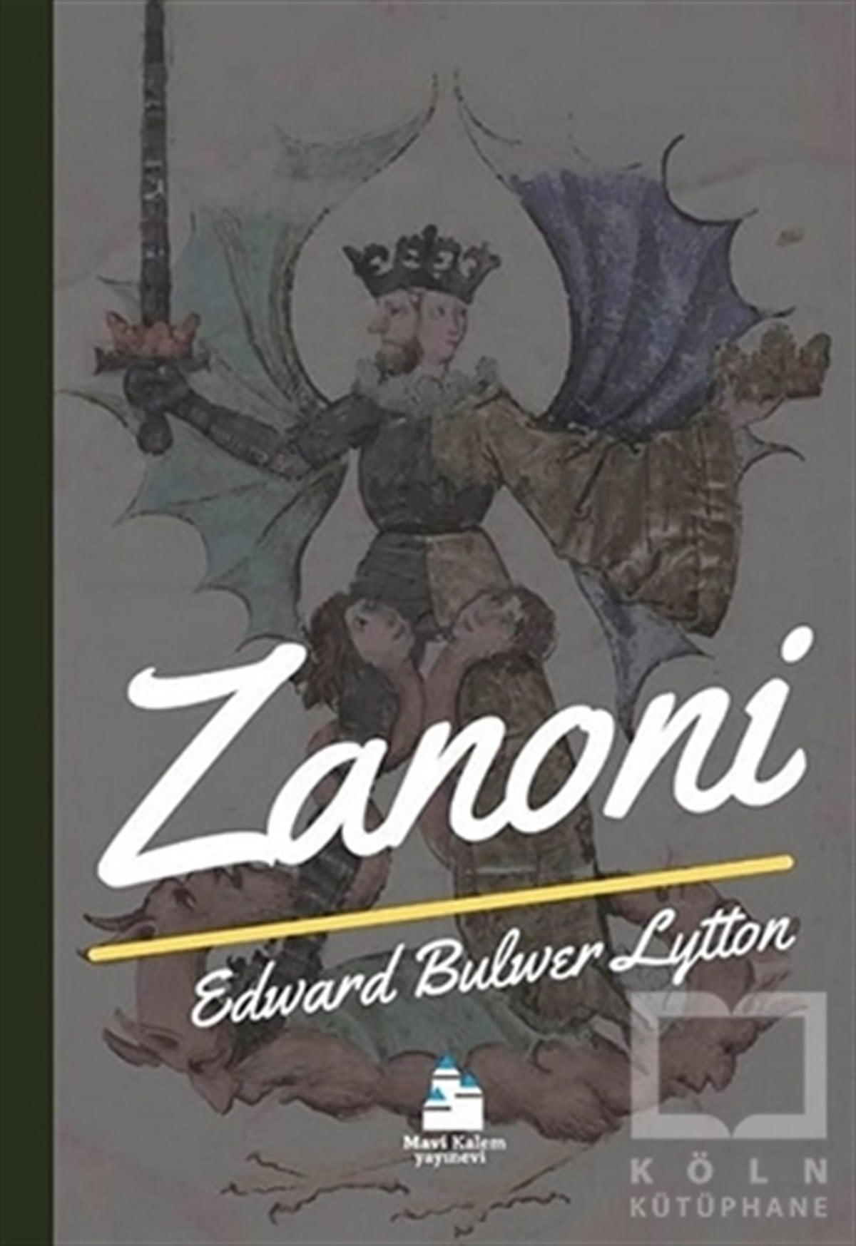Edward Bulwer LyttonTürkçe RomanlarZanoni