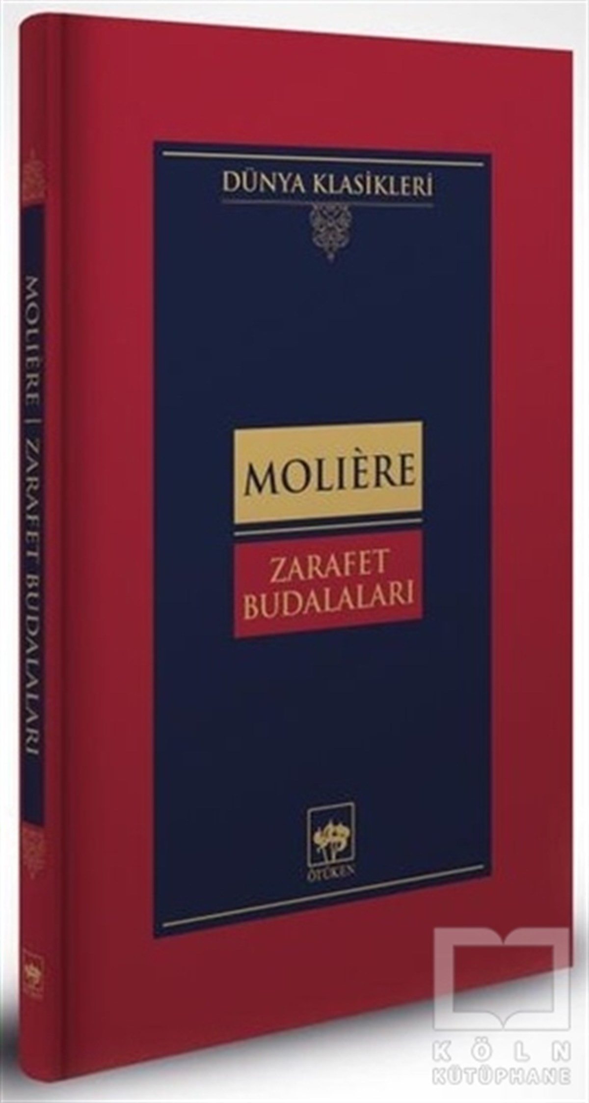 MoliereDünya Klasikleri & Klasik KitaplarZarafet Budalaları