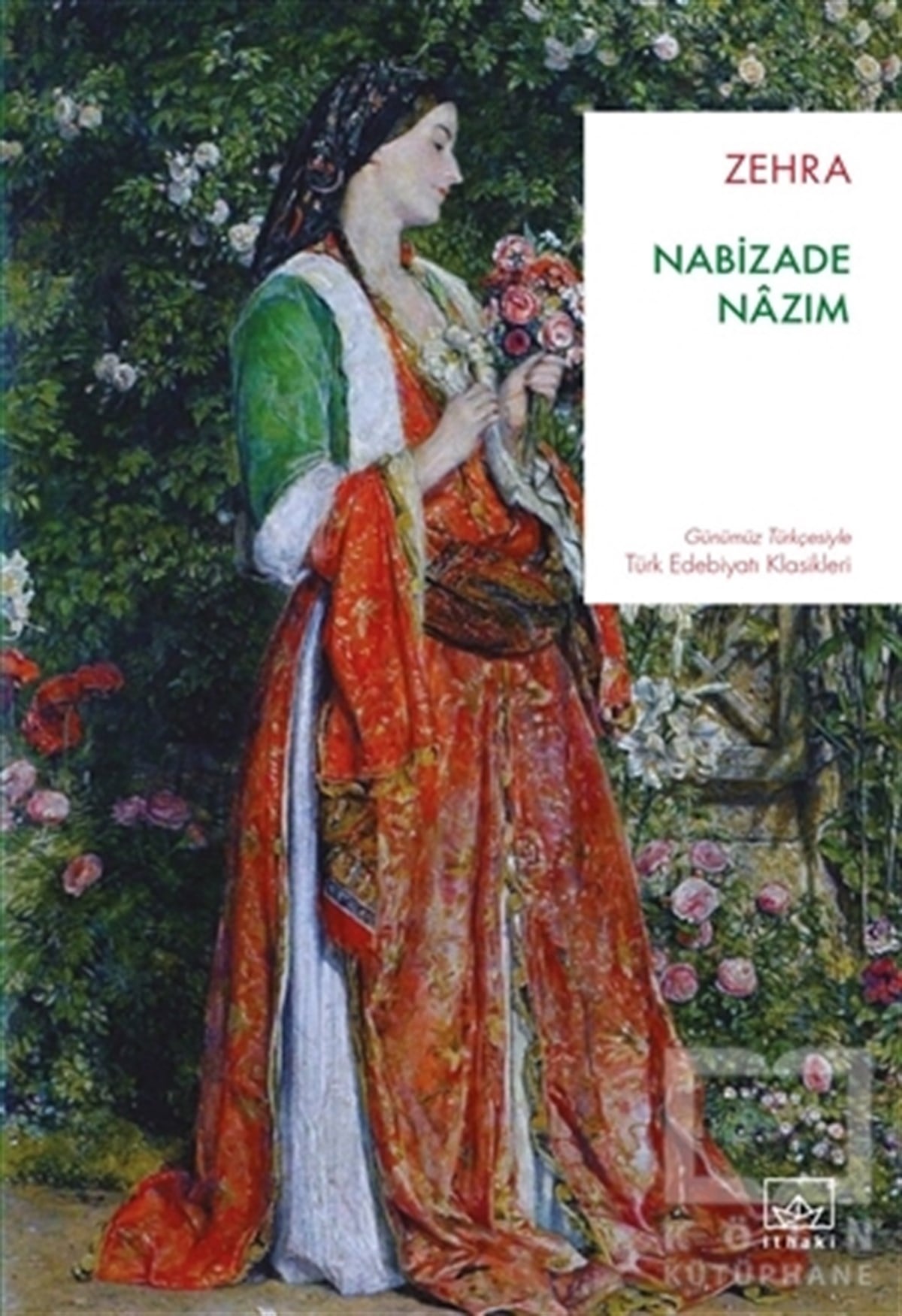 Nabizade NazımDünya Klasikleri & Klasik KitaplarZehra