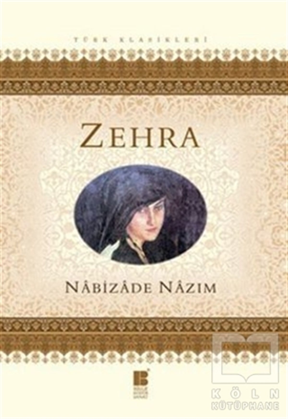 Nabizade NazımTürk EdebiyatıZehra