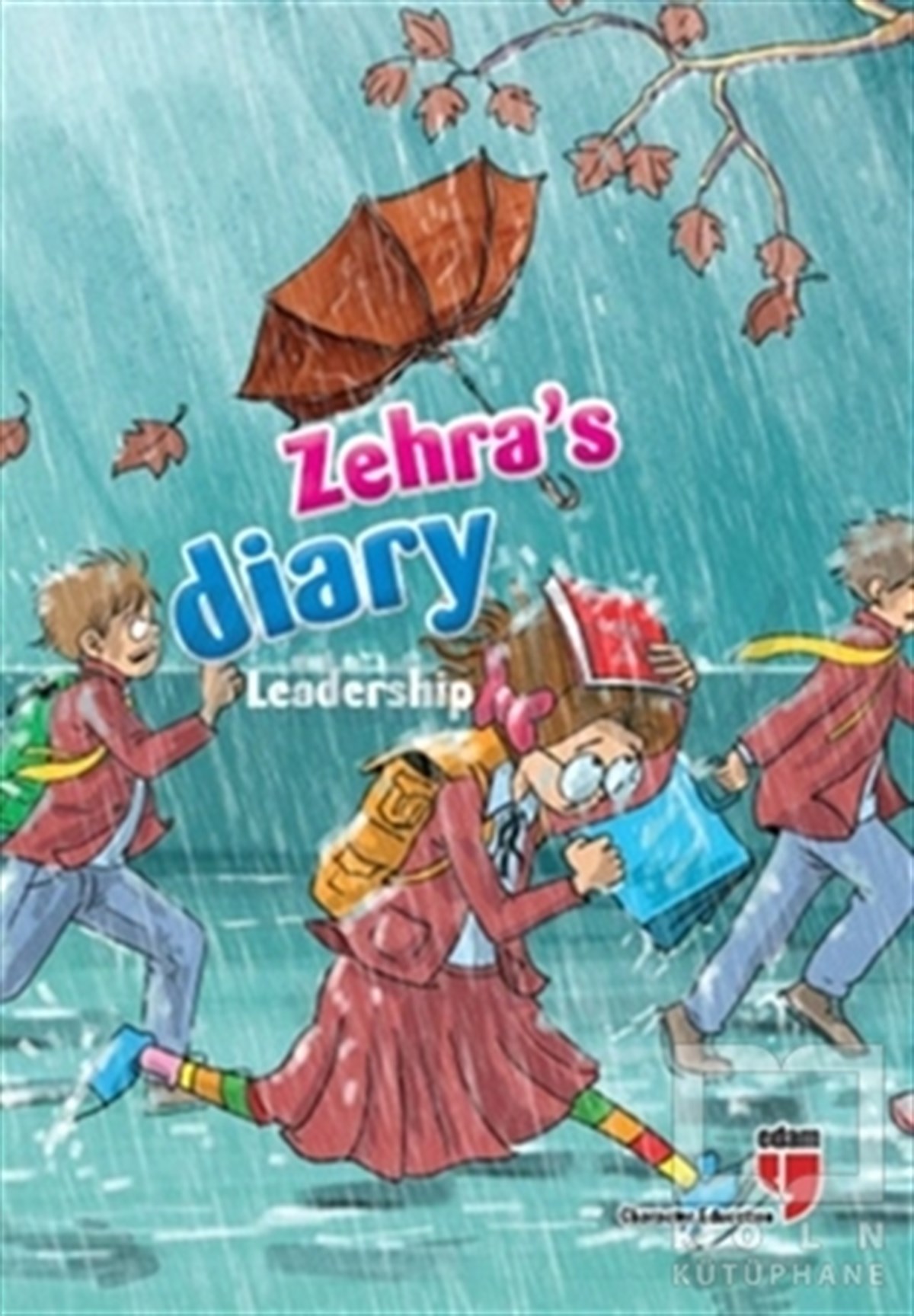 Neriman KaratekinYabancı Dilde KitaplarZehra's Diary - Leadership