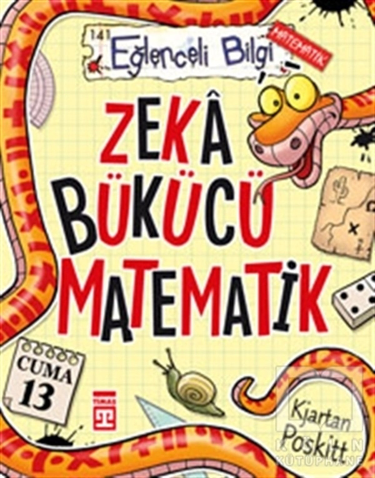 Kjartan PoskittDiğerZeka Bükücü Matematik