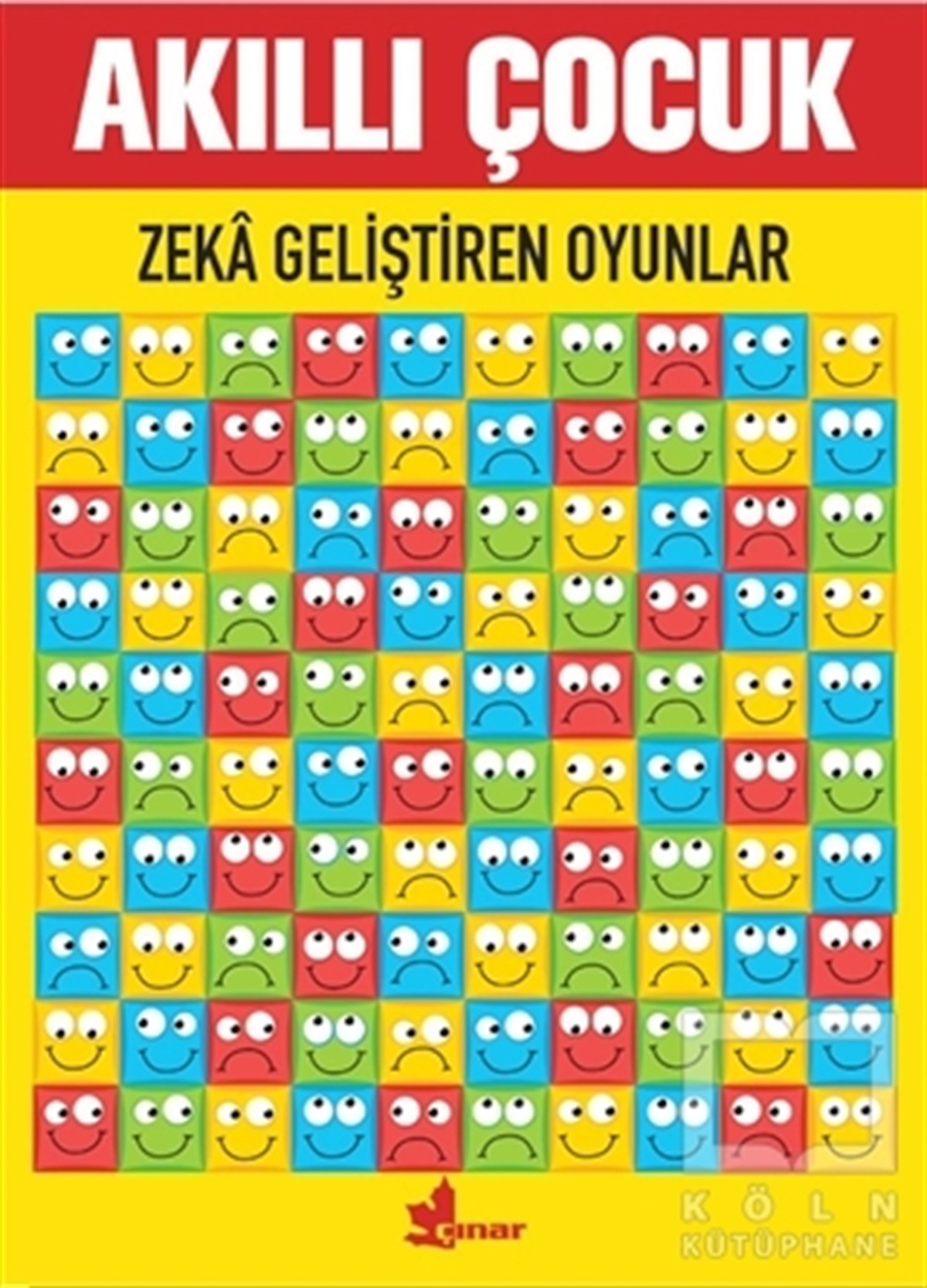 KolektifZeka Gelişimi KitaplarıZeka Geliştiren Oyunlar - Akıllı Çocuk
