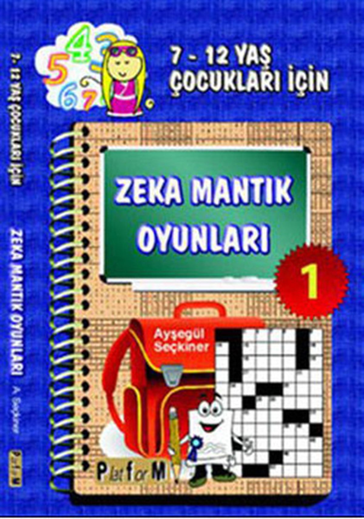 Ayşegül SeçkinerEtkinlik KitaplarıZeka Mantık Oyunları 1