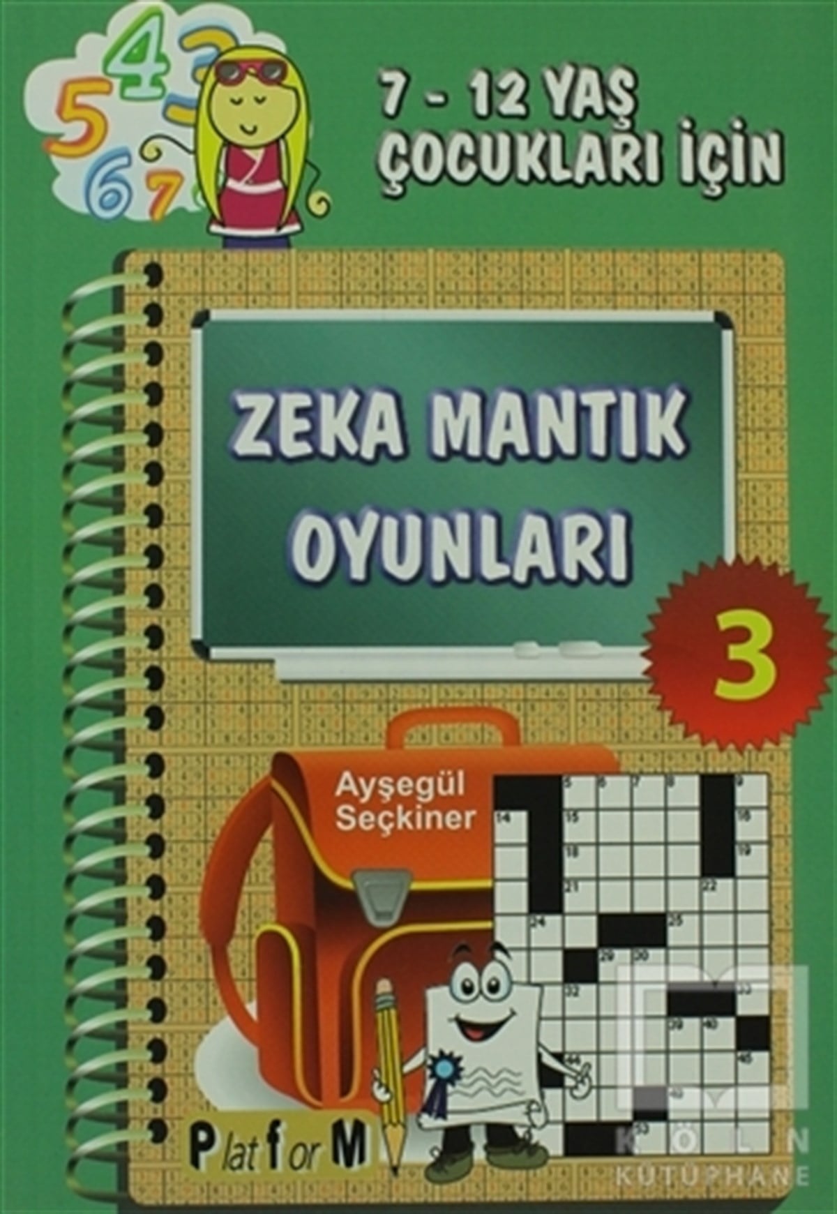 Ayşegül SeçkinerOyun KitaplarıZeka Mantık Oyunları 3
