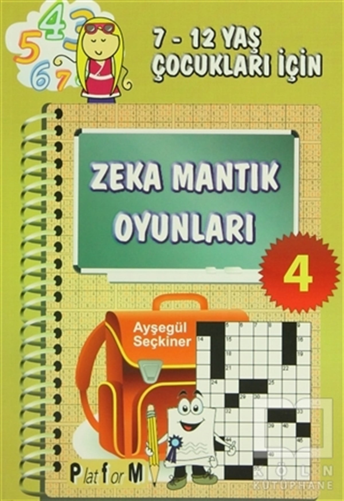 Ayşegül SeçkinerDiğerZeka Mantık Oyunları 4
