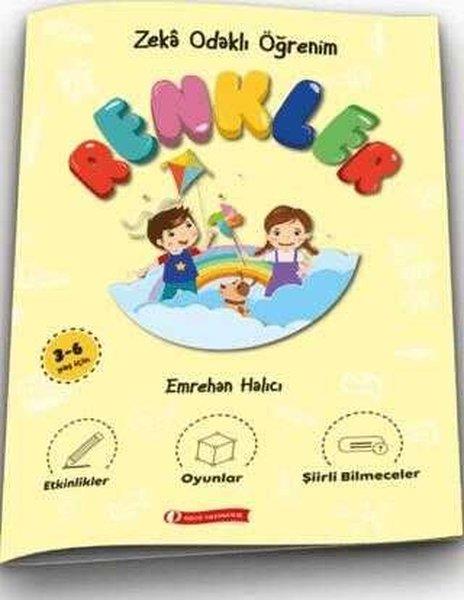 Emrehan HalıcıEgitim Etkinlik KitaplariZeka Odaklı Öğrenim-Renkler