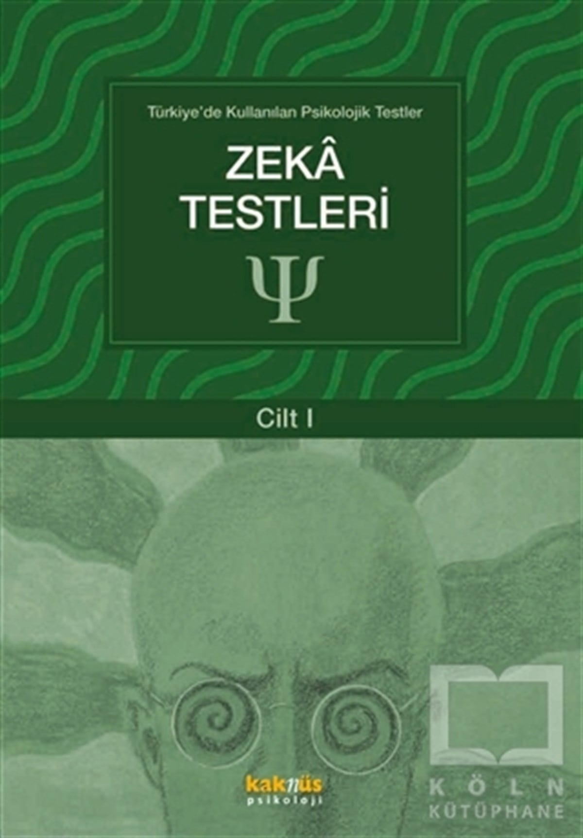 KolektifGenel PsikolojiZeka Testleri