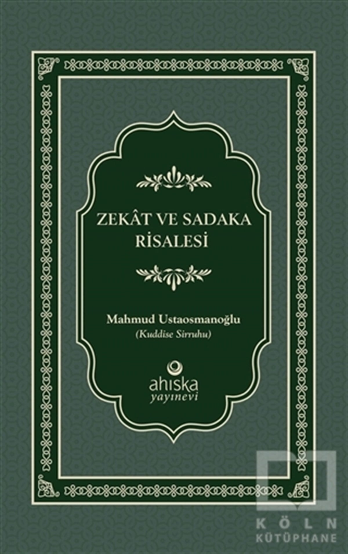 Mahmud Ustaosmanoğluİslam ve Günümüz İslam DüşüncesiZekat ve Sadaka Risalesi