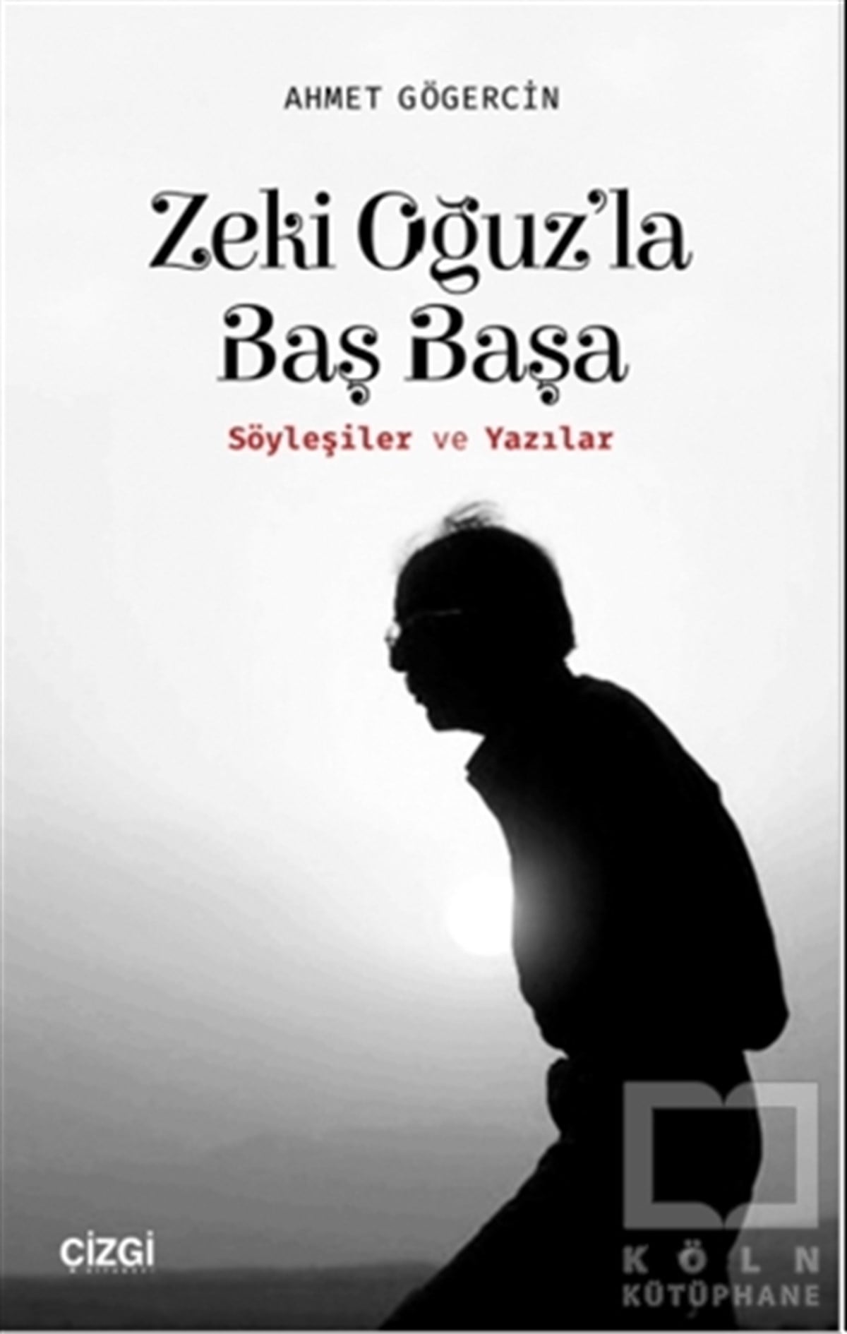 Ahmet GögercinSöyleşiZeki Oğuz'la Baş Başa