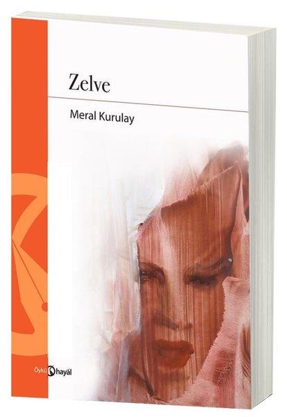 Meral KurulayHikaye (Öykü) KitaplarıZelve