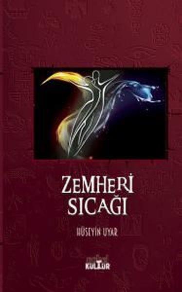 Hüseyin UyarTürkiye RomanZemheri Sıcağı
