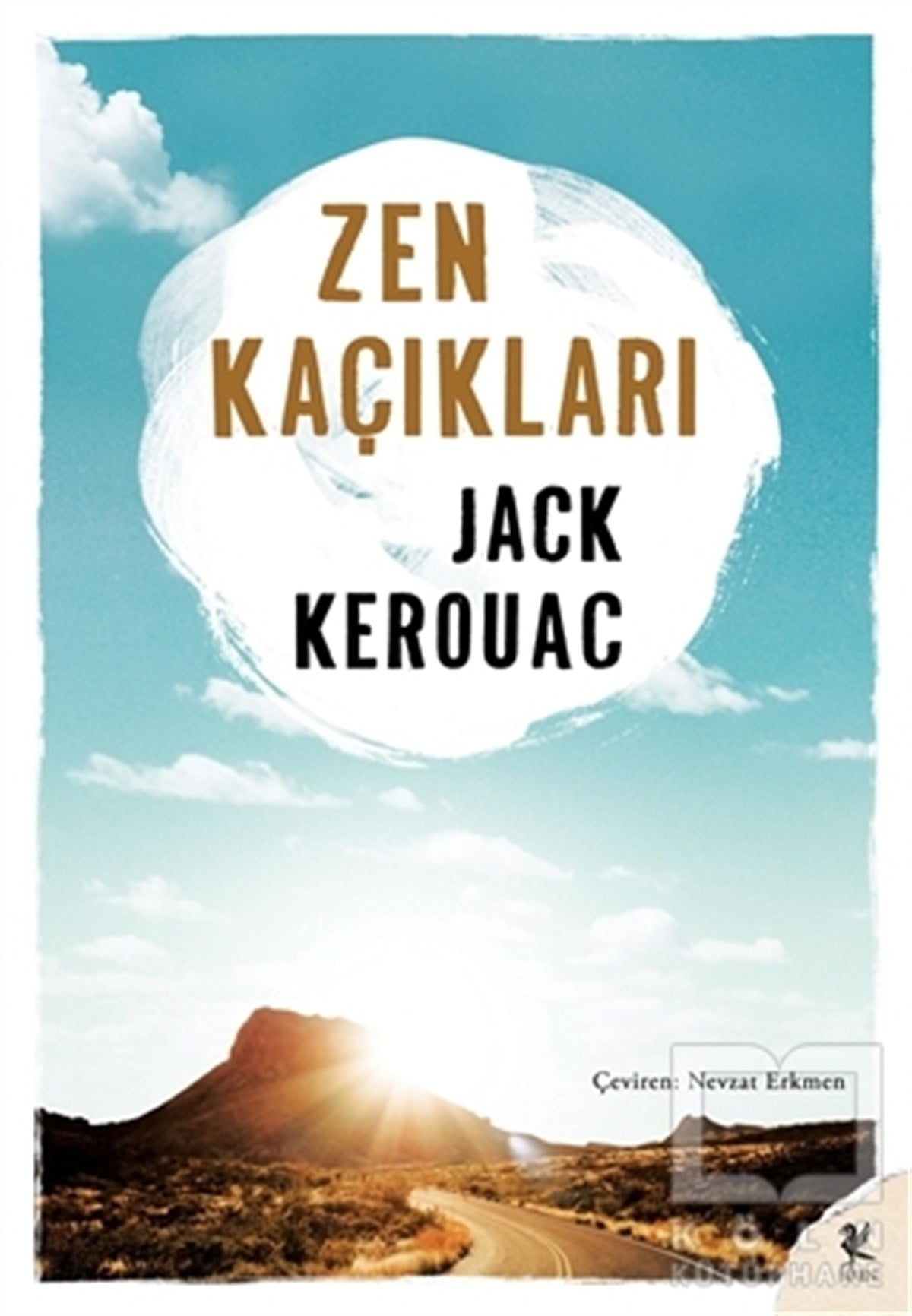 Jack KerouacRomanZen Kaçıkları