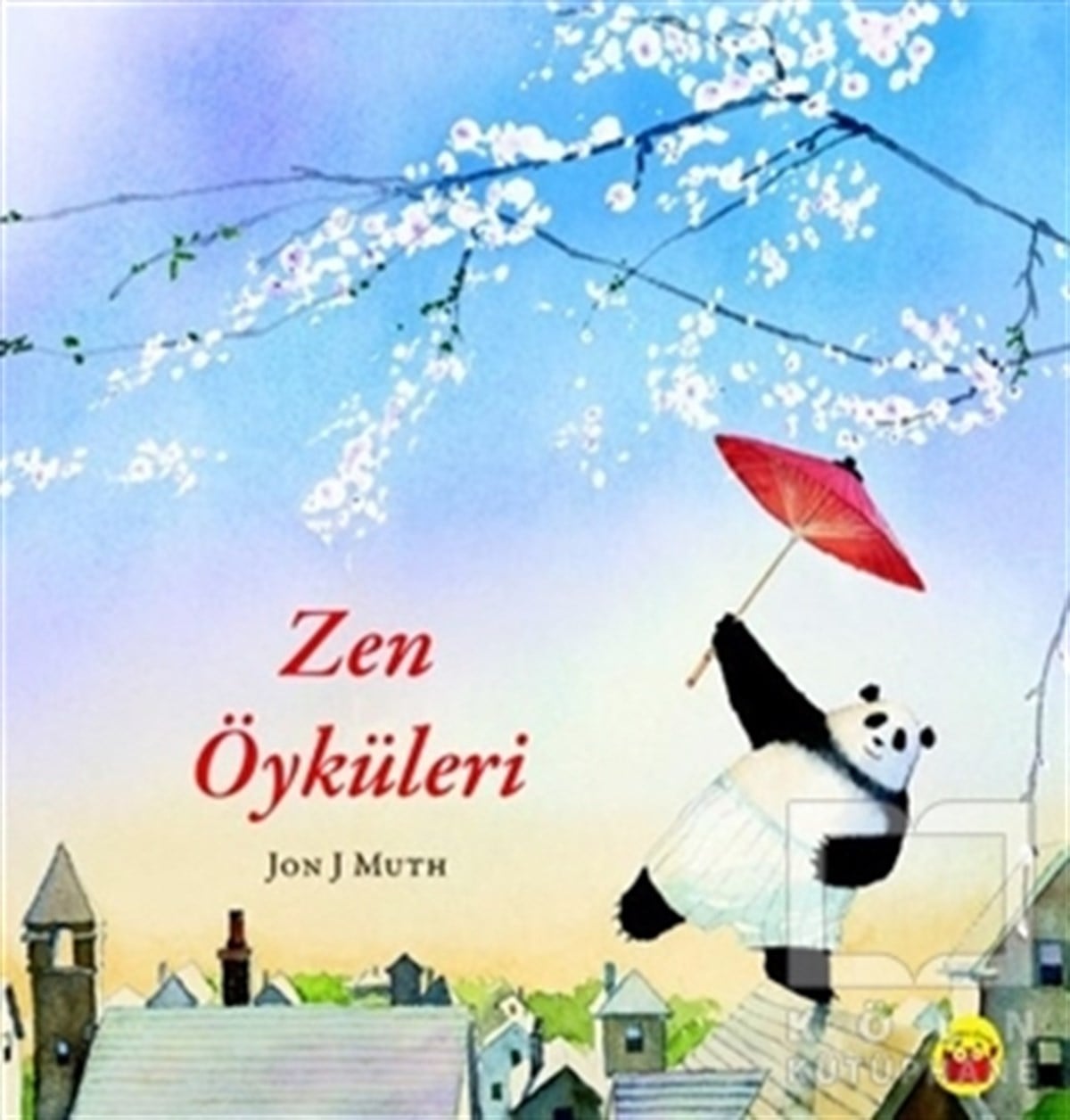 Jon J MuthHikayelerZen Öyküleri