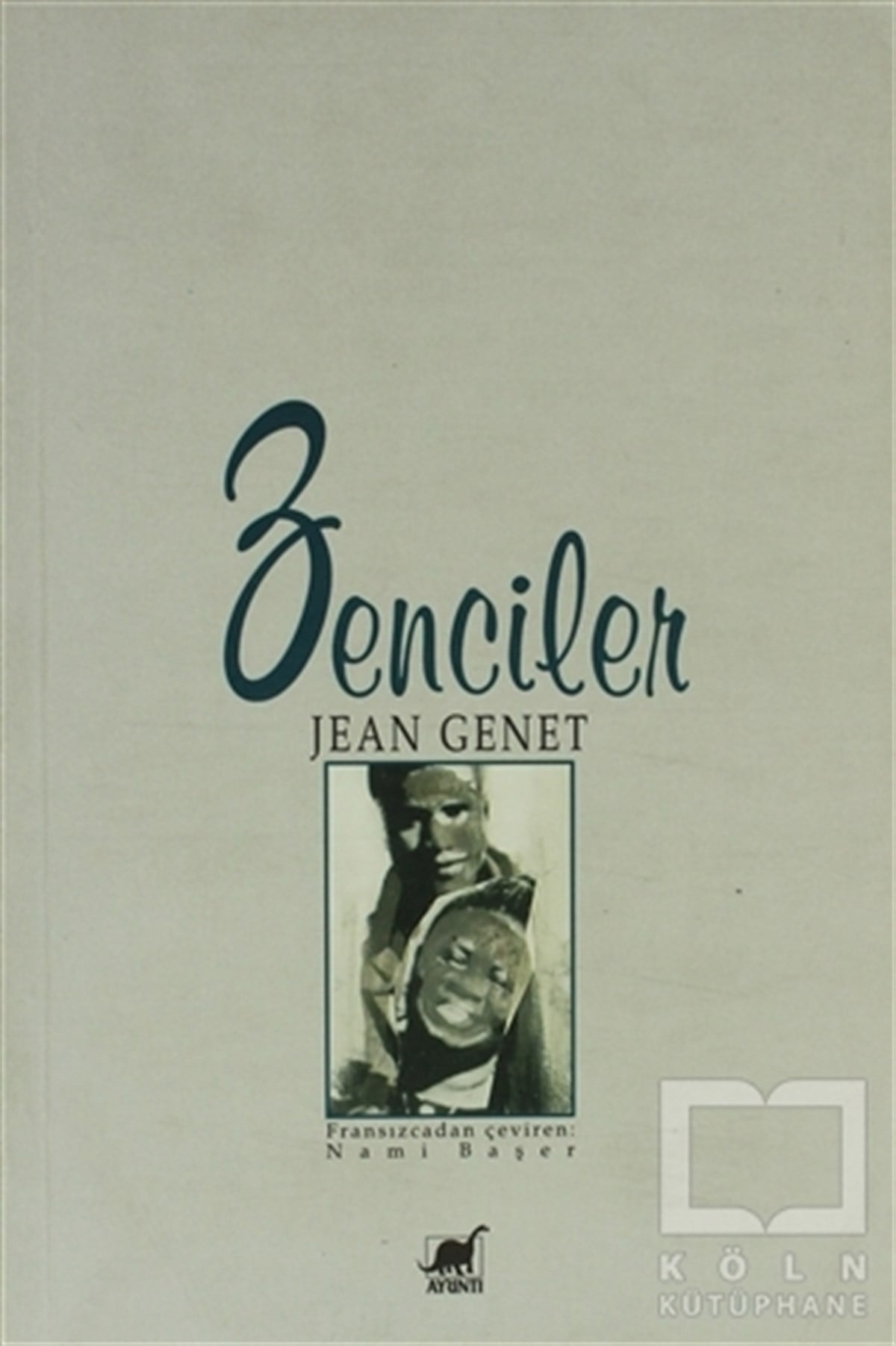 Jean GenetSenaryoZenciler