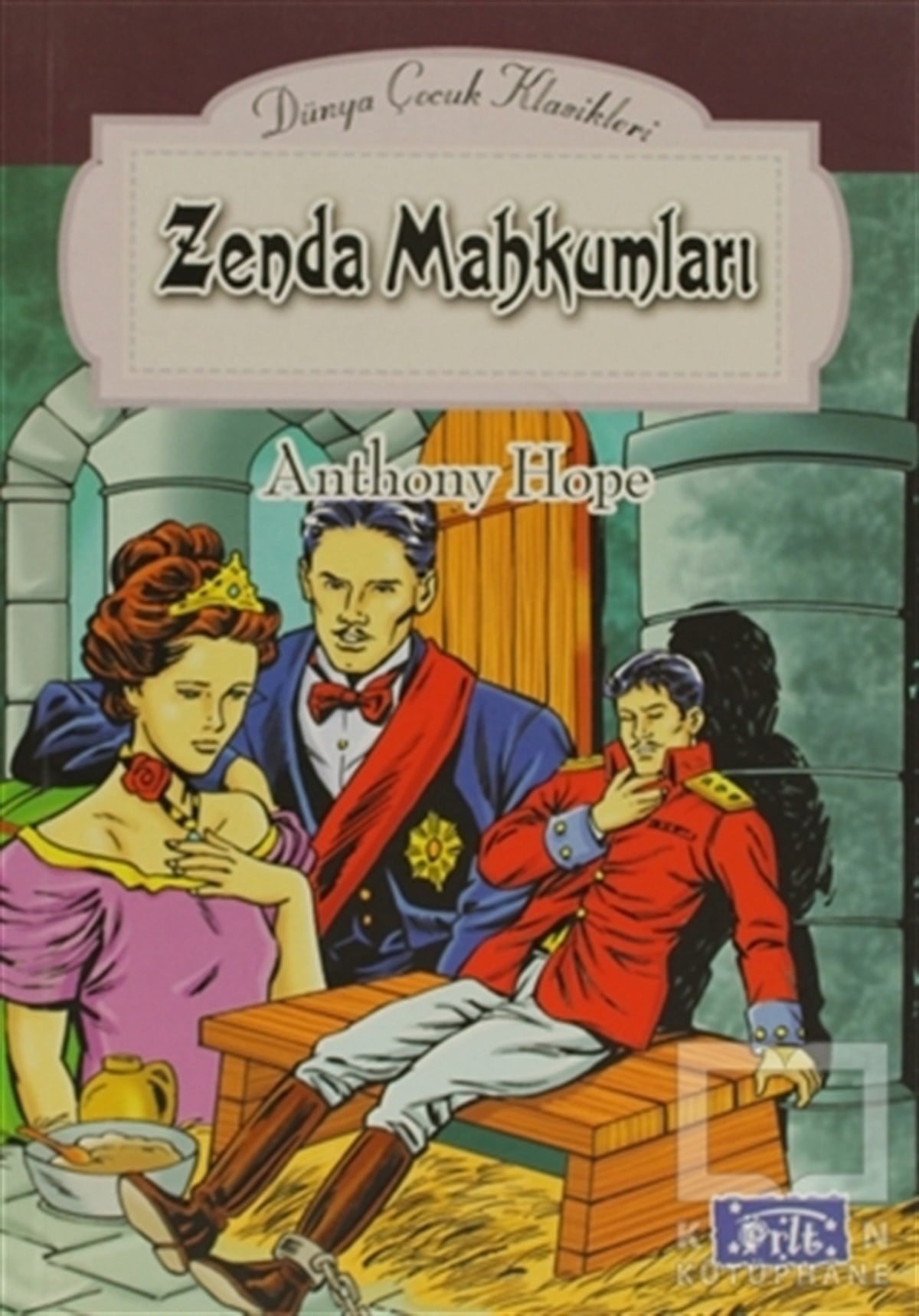 Anthony HopeRoman-ÖyküZenda Mahkumları