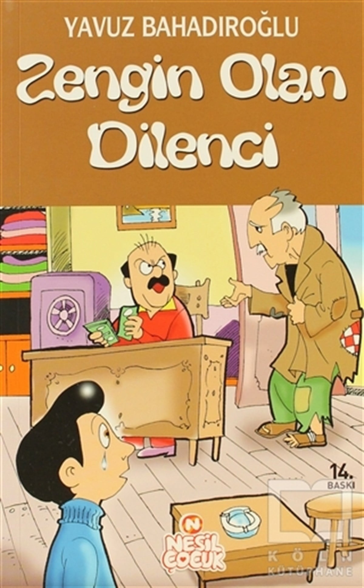 Yavuz BahadıroğluHikayelerZengin Olan Dilenci