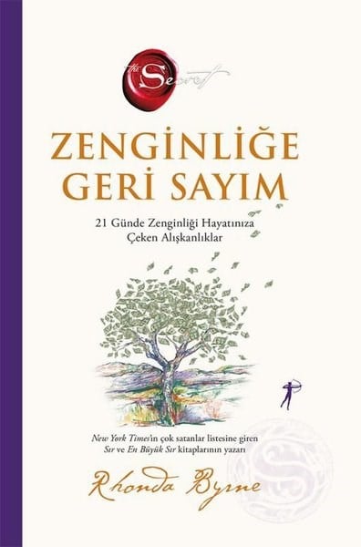 Rhonda ByrneKişisel Gelişim KitaplarıZenginliğe Geri Sayım - 21 Günde Zenginliği Hayatınıza Çeken Alışkanlıklar